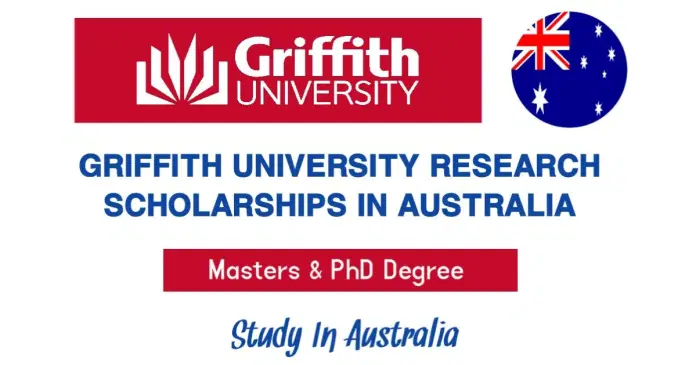 Griffith University International Research Scholarships 2021-22 in Australia