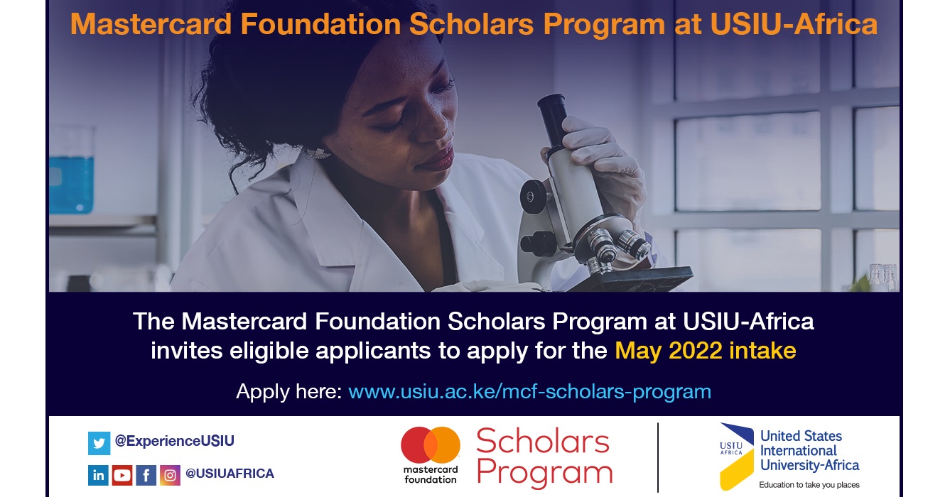 Call for Applications for Mastercard Foundation Scholars Program at USIU-Africa for the Summer (May) 2022 Intake