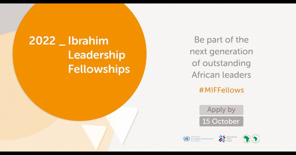 Mo Ibrahim Foundation Leadership Fellowship 2022 at International Trade Centre